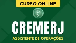 Capa do produto Curso CREMERJ 2026 - Assistente de Operações